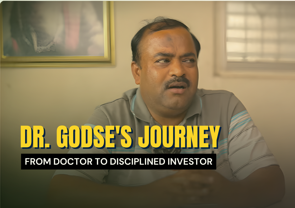 From Doctor to Disciplined Investor Dr. Godse's Journey to Financial Freedom with NS Wealth