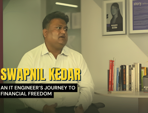 Why Unbiased Financial Advice Makes All the Difference: Swapnil Kedar’s Inspiring Journey