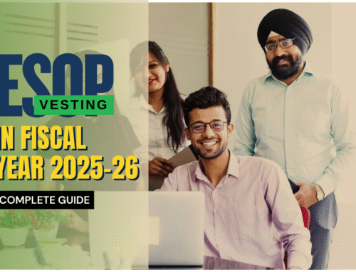 Vested Your ESOP in the fiscal year 2025-26: How You Should Think About an Exit Strategy