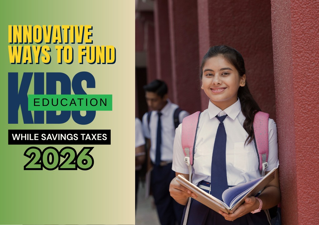 Innovative Ways to Save Tax While Funding Your Child’s Education