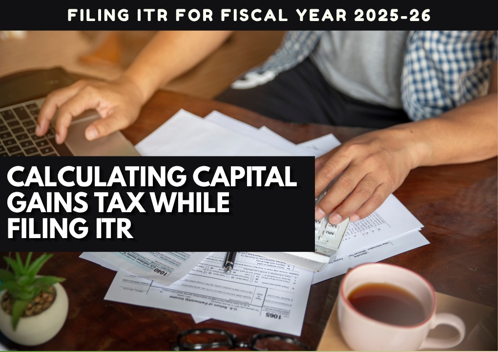 How can i calculate Capital Gains Tax in India