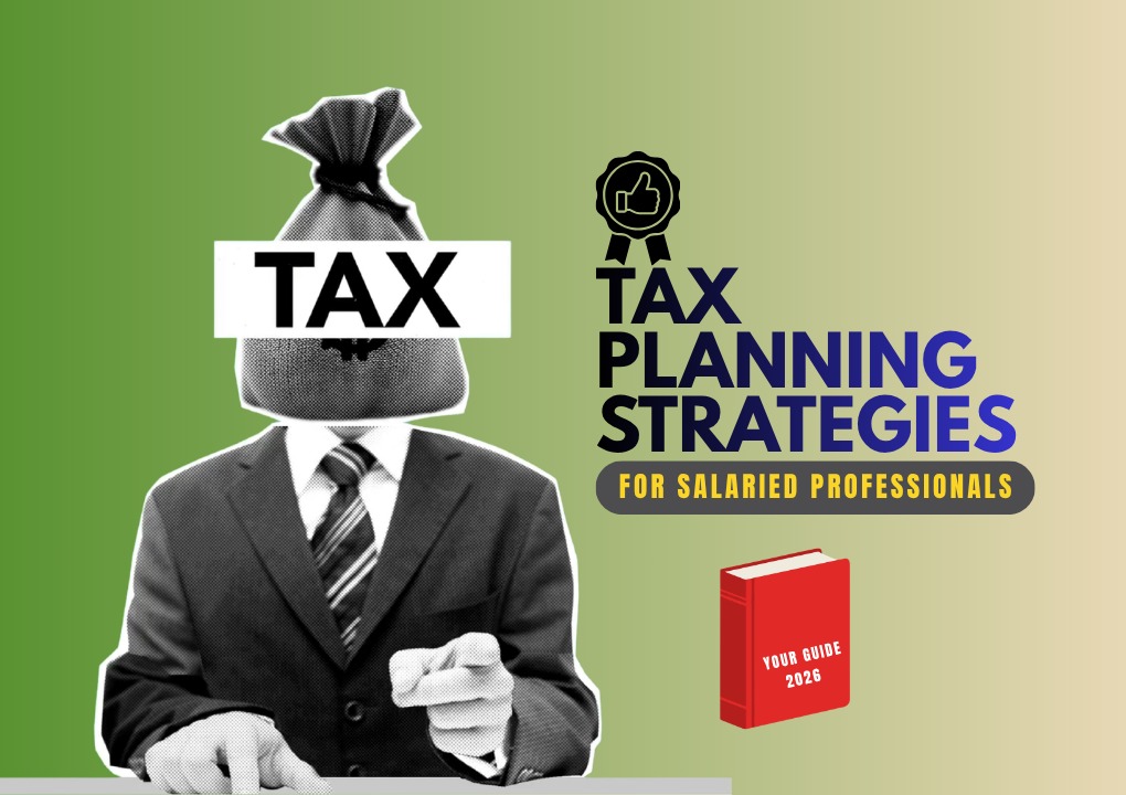 Tax Planning Strategies for High Salary Professionals