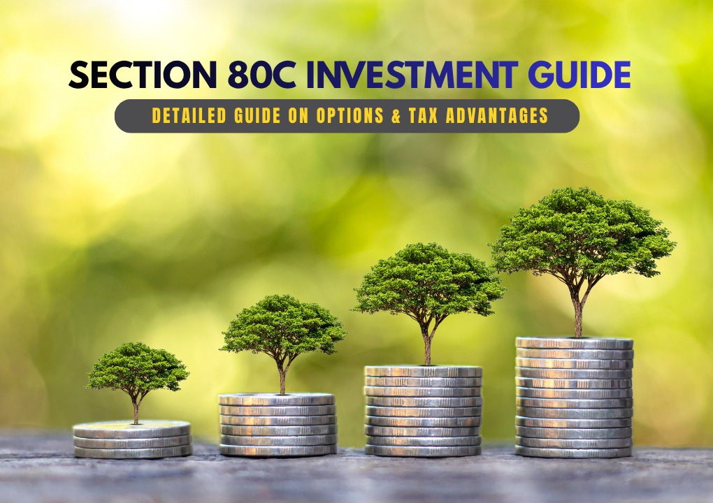 Top 10 Tax-Saving Investments Under Section 80C in India