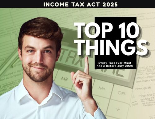 Income Tax Act 2025: Top 10 Things Every Taxpayer Must Know Before July 2026