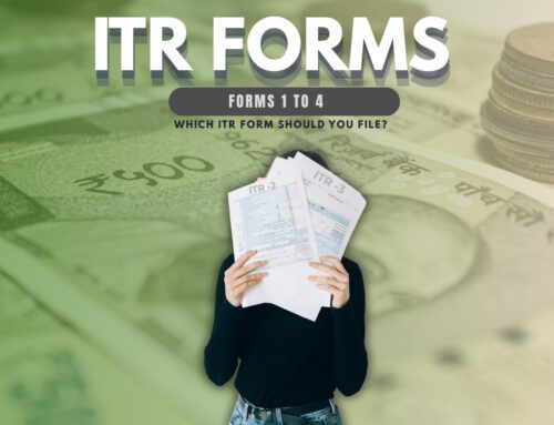Which ITR Form Should You File ITR-1, ITR-2, ITR-3, ITR-4 Explained Simply?